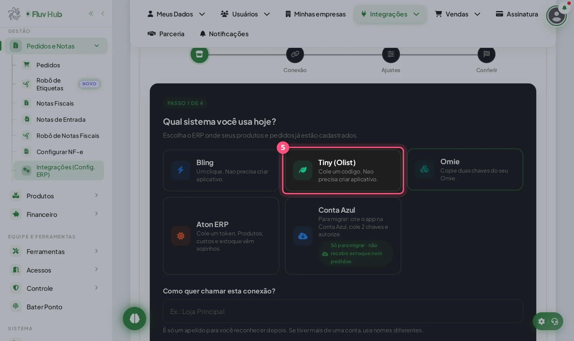 Passo 5: Escolha Tiny (Olist) Cole um codigo. Nao precisa criar aplicativo. para o Tiny