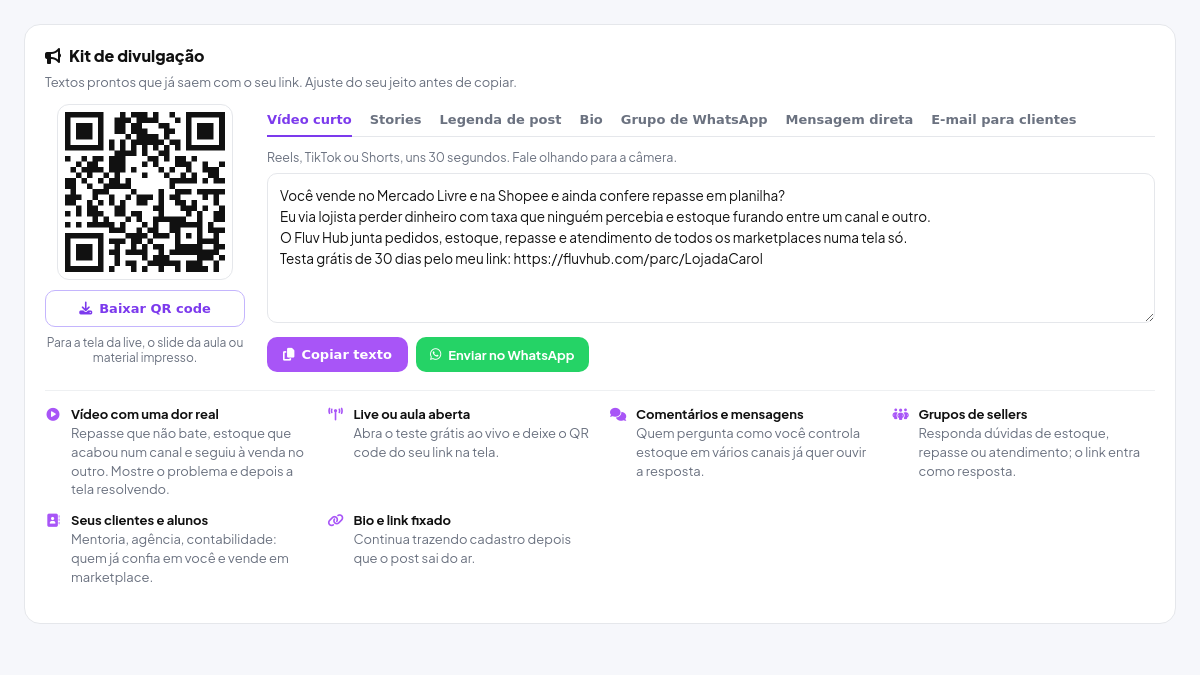 Kit de divulgação no painel de parceiro com QR code do link, abas de textos prontos e ideias de onde achar lojistas
